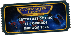 MINICON 2026 Weekend 3-Day Entry Badge + BATTLEFLEET GOTHIC: 13th Crusade